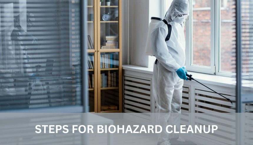 5 Crucial Steps for Biohazard Cleanup