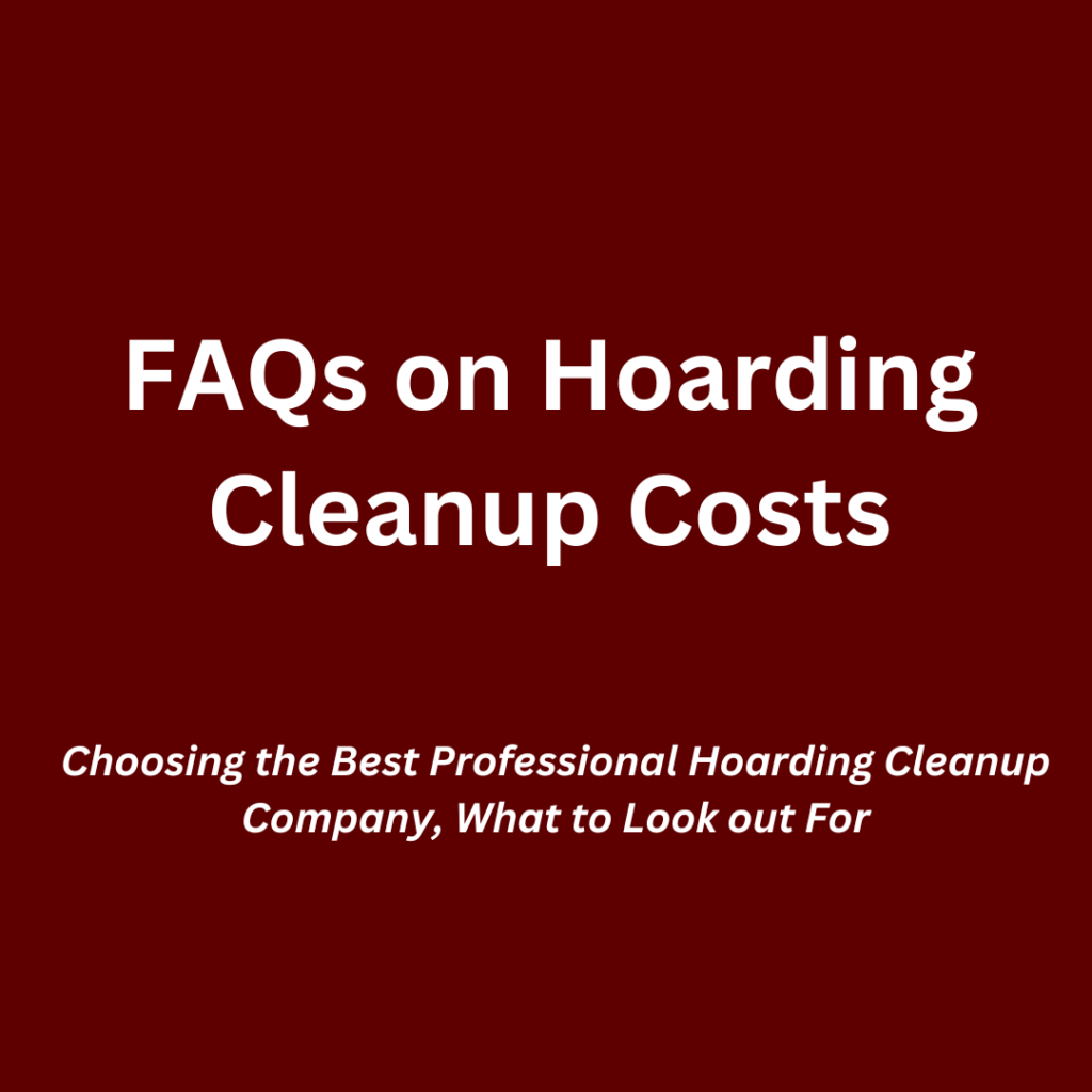 Hoarding Cleanup cost - Hoarding cleaning company in Indiana
