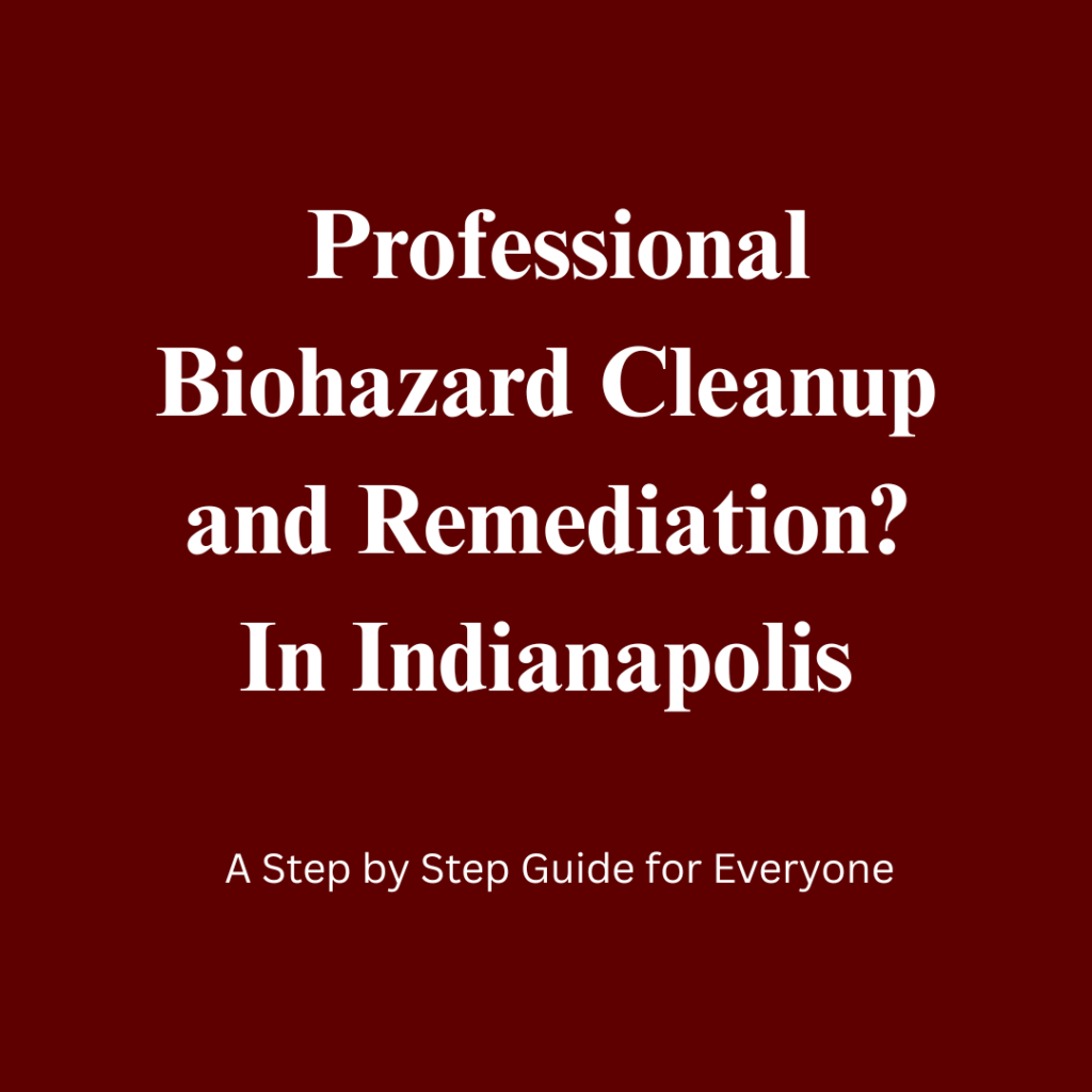 Biohazard Cleanup in Greenfield