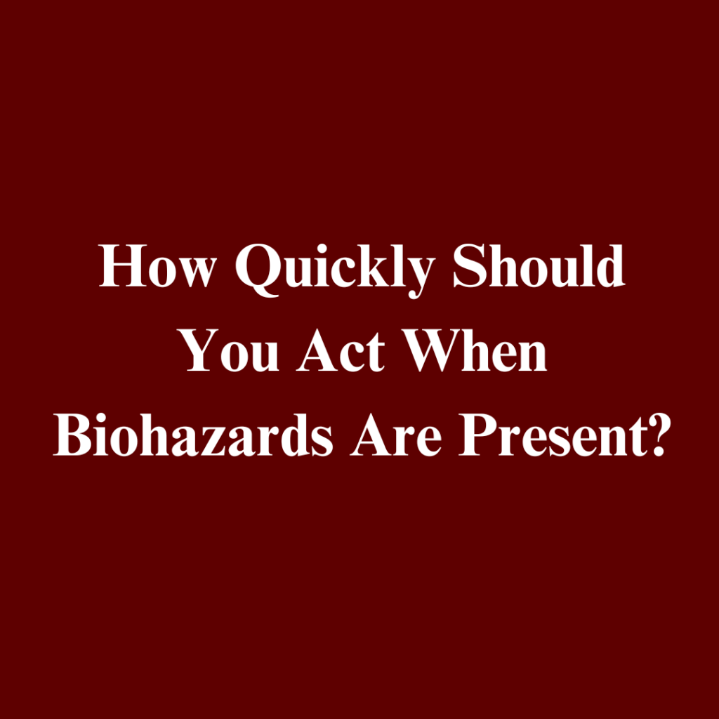 Cost - Biohazard remediation