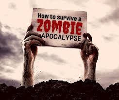 How to Survive a Zombie Apocalypse ...