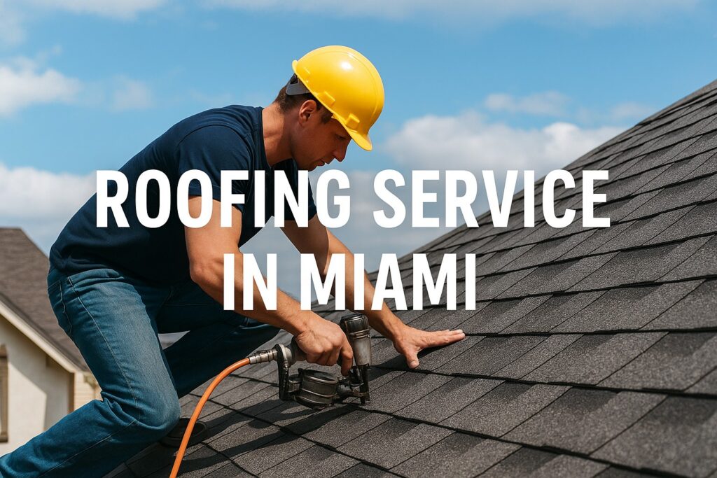 Roofing Service in Miami