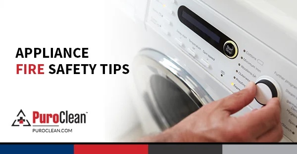 Hand adjusting a washing machine dial alongside "APPLIANCE FIRE SAFETY TIPS" text, the PuroClean logo, and website.