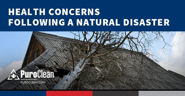 Health Concerns Following a Natural Disaster