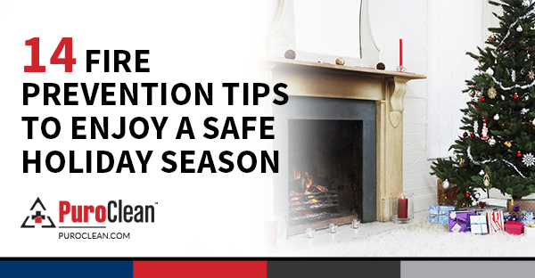 14 Fire Prevention Tips to Enjoy a Safe Holiday Season