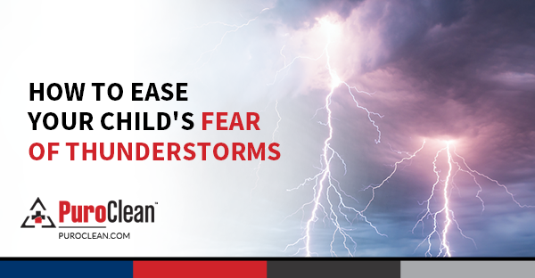 How to Ease Your Child’s Fear of Thunderstorms