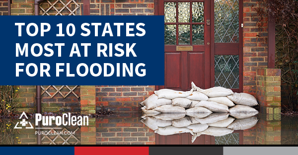 Top 10 States Most at Risk for Flooding