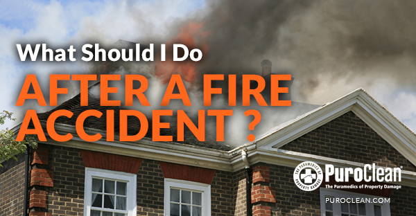 What Should I Do After a Fire Accident?