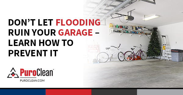 Don’t Let Flooding Ruin Your Garage – Learn How to Prevent It