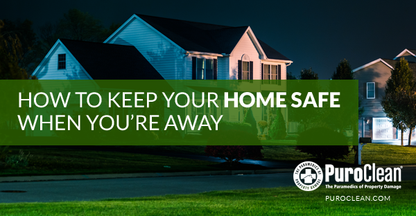 How to Keep Your Home Safe when You’re Away