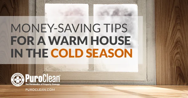 Money-Saving Tips for a Warm House in the Cold Season