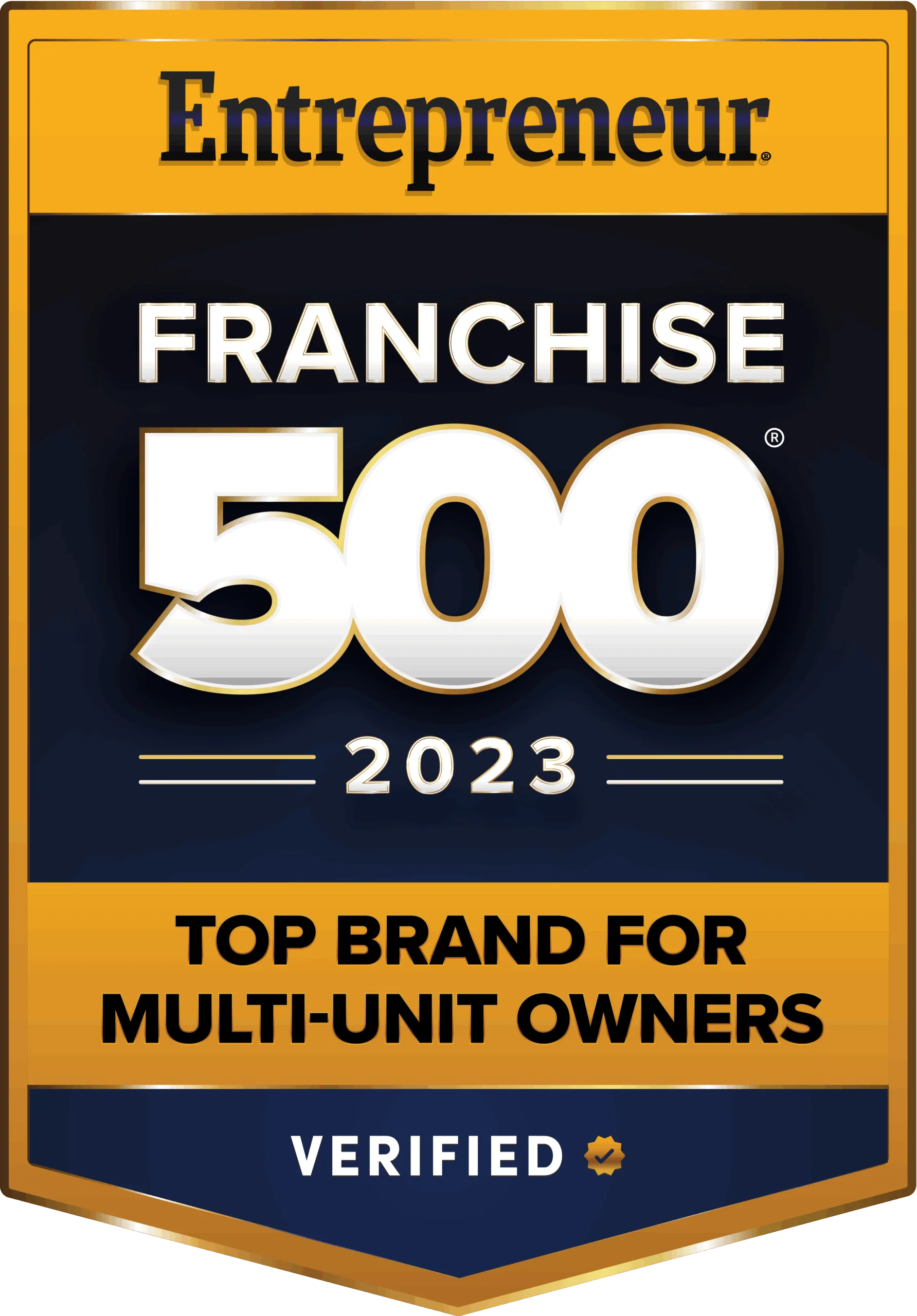 2023 - Franchise 500 Multi Unit Top Brand for Multi-Unit Owners