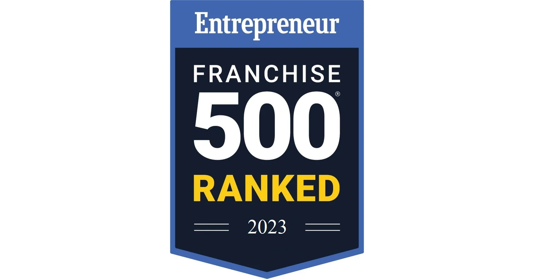 2023 Franchise 500 Ranked badge from Entrepreneur magazine, highlighting a notable achievement.